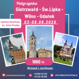 Pielgrzymka do Wilna Pielgrzymka do Wilna